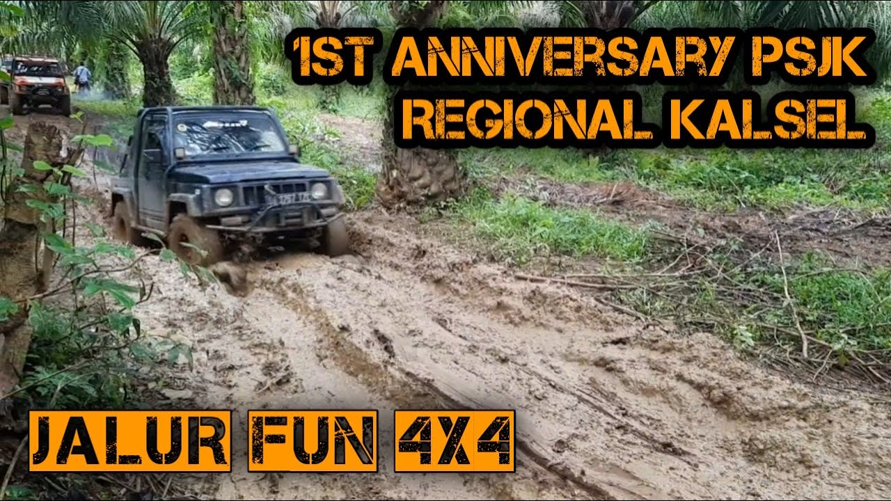 1st Anniversary PSJK Regional Kalsel - Pantai Batakan Baru Tanah Laut // Part 2 // Jalur Fun 4x4