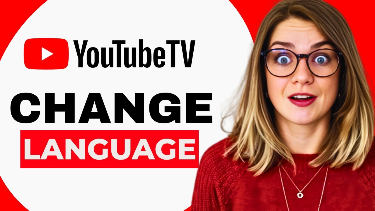 NEW! How to Change Language on YouTube TV (2025 Step-by-Step Guide ...