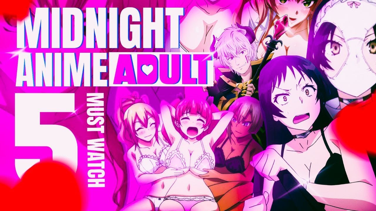 Adult Anime You Shouldn't Watch Until You Are 18 (Hindi)