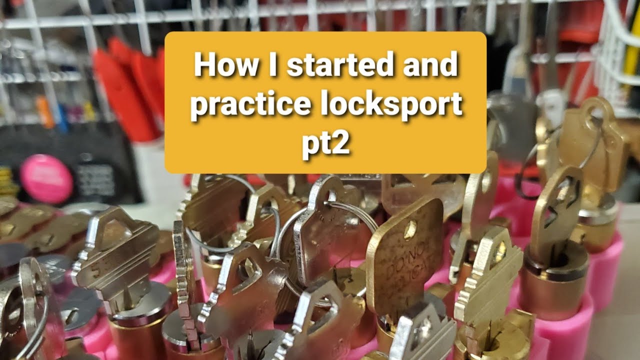 21 How I got into and practice locksport (pt2) YouTube