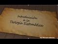 CLASE 5 TEOLOGIA SISTEMATICA - LOS ATRIBUTOS INCOMUNICABLES