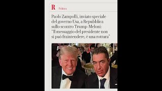 Trump-Meloni, Zampolli a Repubblica: “Il messaggio non si può fraintendere, è una rottura”