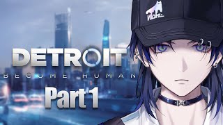 【Detroit: Become Human】＃１ 最後は花火を打ち上げてロマンチックに終わるデトロイト配信。【花籠つばさ / にじさんじ】