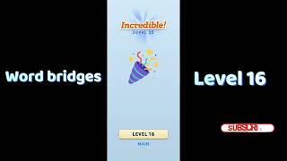 Word Bridges Level 16 Answers 🔗 | Word Bridges Logic Connections Walkthrough screenshot 4