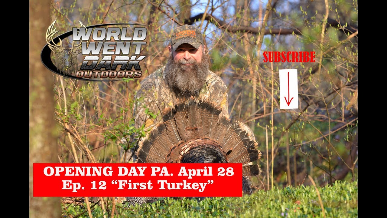 Turkey Hunting Opening Day "First Turkey" World Went Dark Outdoors