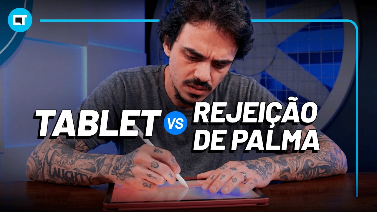 Tablet (vs) Rejeição de Palma