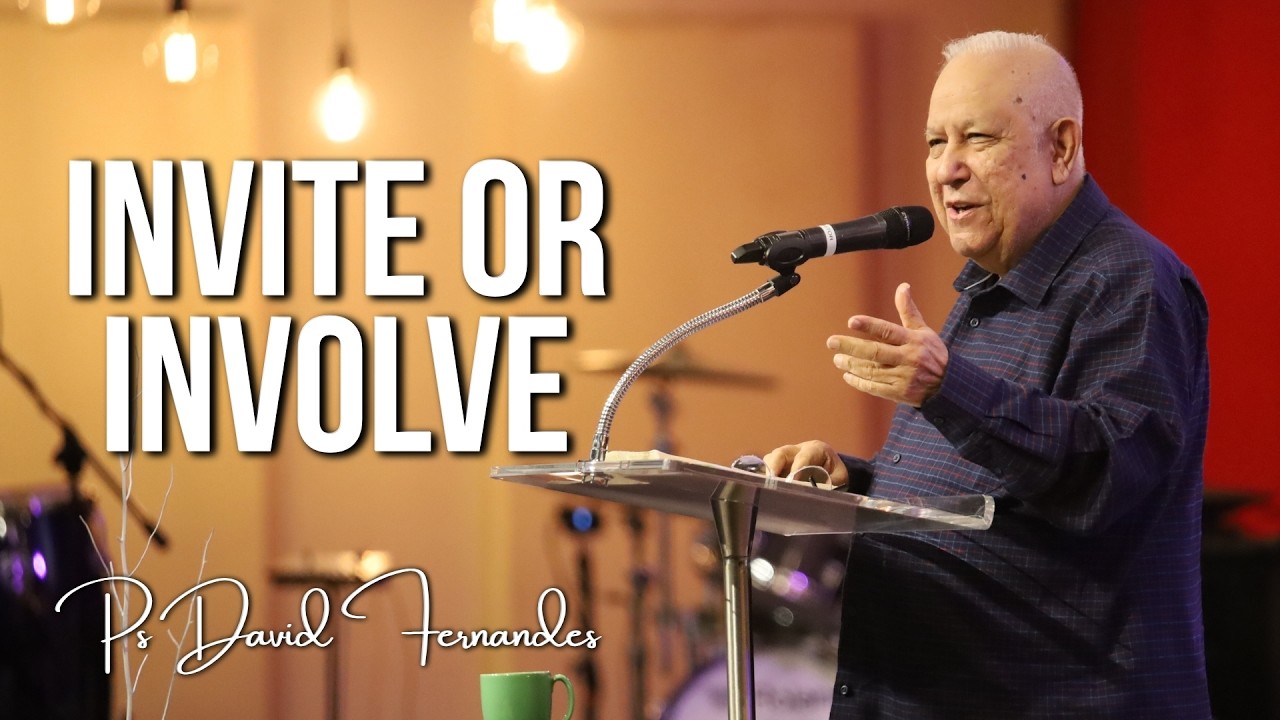 Invite or Involve | Ps David Fernandes | 7th June 2026