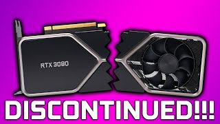RTX 30 Series Discontinued