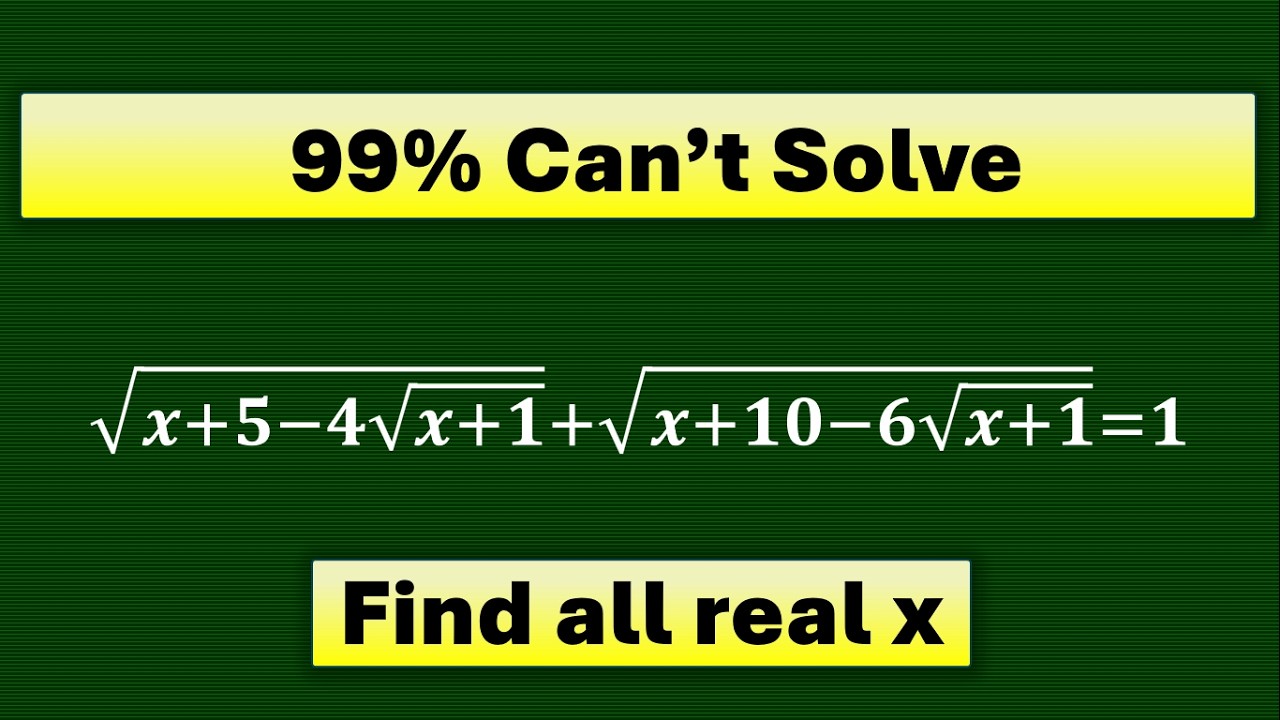 Сможете ли вы разгадать это радикальное уравнение? | Математическая олимпиада