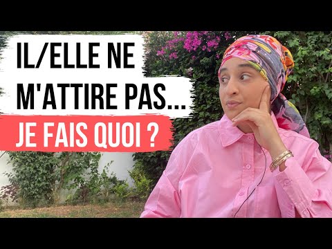 IL/ELLE NE M'ATTIRE PAS : Je continue ou pas ?