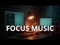 Focus Music for Productivity Study | Study Music Playlist | Concentration Music