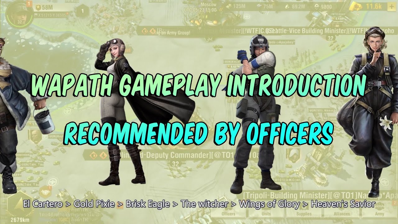 Wapath gameplay introduction: recommended by officers