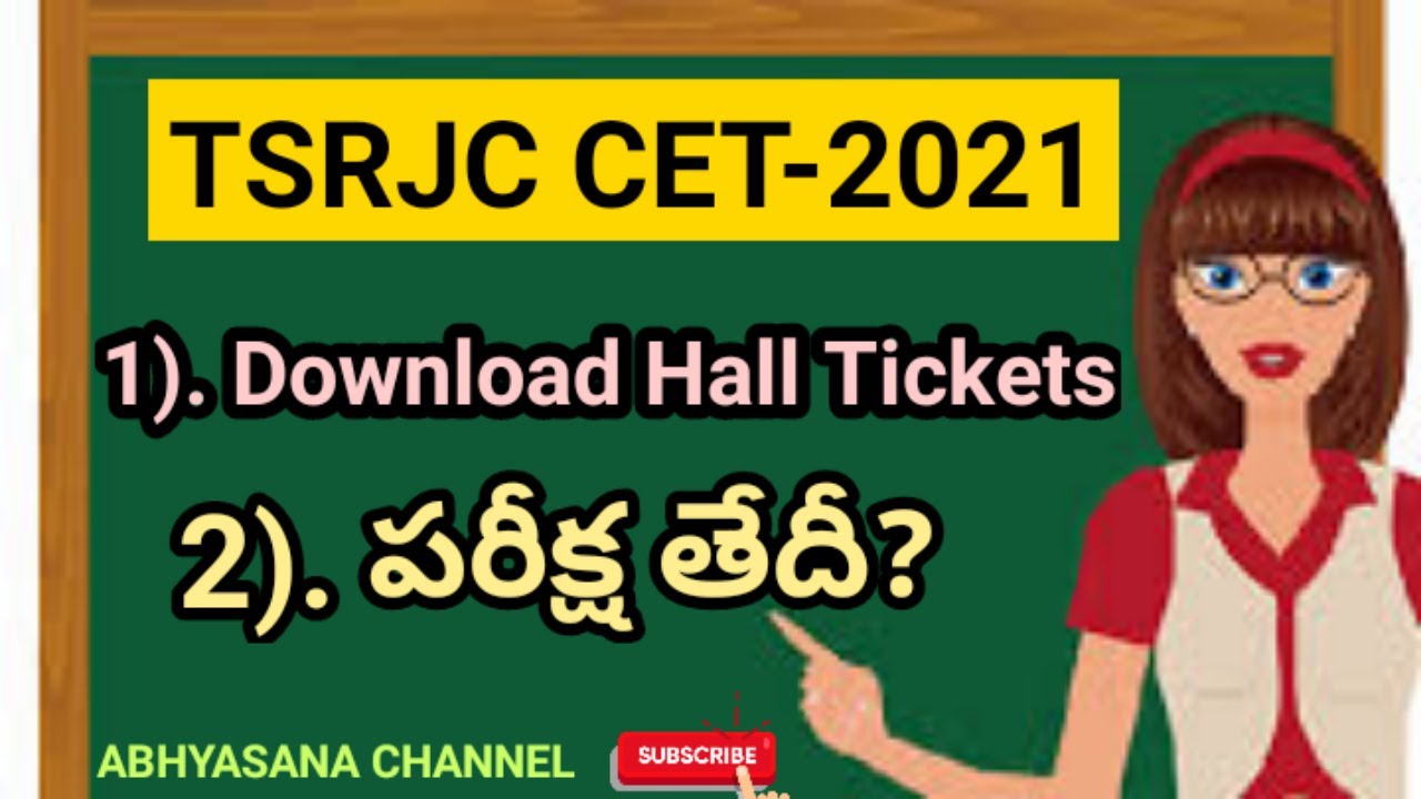 TSRJC CET - 2021 // DOWNLOAD HALL TICKETS // EXAMINATION DATE // ABHYASANA CHANNEL //TSREIS(REG) HYD