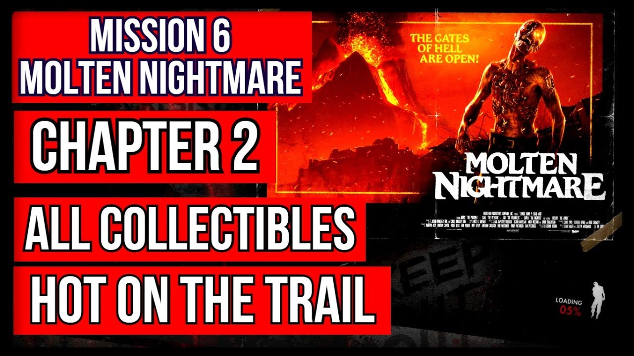 Zombie Army 4 | MOLTEN NIGHTMARE | Chapter 2: HOT ON THE TRAIL | All Collectibles