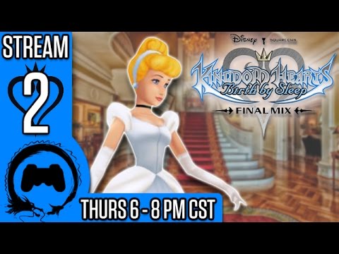 Kingdom Hearts: Birth By Sleep | LIVE @ 6 PM CST! - Kingdom Hearts: Birth By Sleep | LIVE @ 6 PM CST!