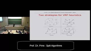Pr. Christian Prins - Univ. of Troyes : Split Algorithms
