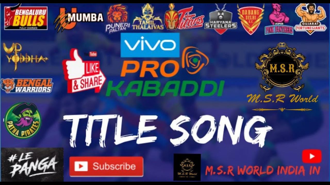  latest pro kabaddi Title song  