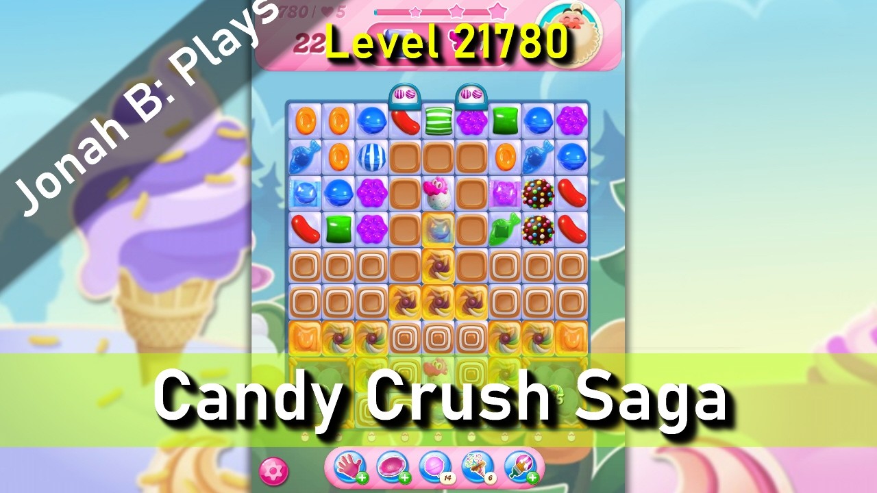Candy Crush Saga Level 21780 - YouTube