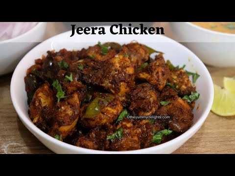 Jeera Chicken | Indian Jeera Chicken Recipe | How To Make Jeera Chicken | Indian Cumin Chicken
