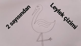 2 Sayısından Leylek Çizimi