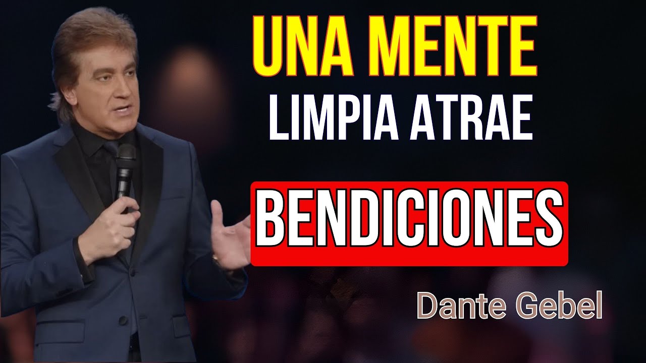 ¡APRENDE A PENSAR COMO DIOS PIENSA DE TI! - Dante Gebel Predicas 2025