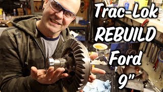 3.17-Trac-Lok Rebuild - Ford 9 Posi - Part 1 of Gear and Axles