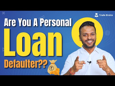 What happens if I default on Personal Loan | Legal Rights of Loan Defaulters & Lenders | TradeBrains