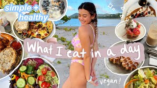 WHAT I EAT IN A DAY (healthy, easy + vegan!) 🍰