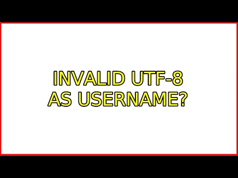Ubuntu: Invalid UTF-8 as username?