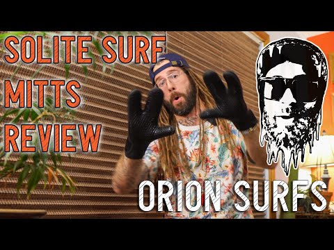 Solite Winter Surf Split Mitt Gloves Review & Unboxing - Orion Surfs