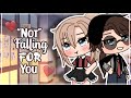 "Not" Falling For You | Glmm | Gachalife | Short