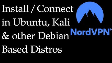 Install NordVPN in Ubuntu | Install NordVPN in Kali Linux | Install NordVPN in Linux & Debian Distro