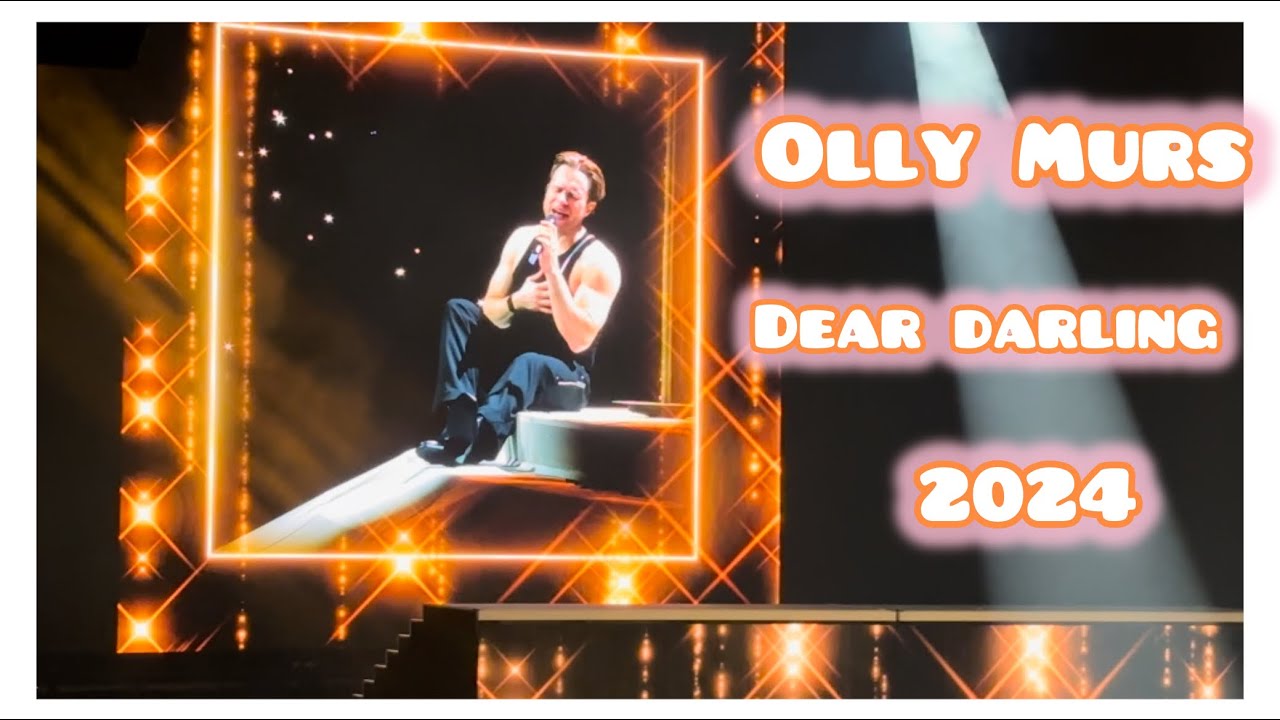 Olly Murs - Dear Darlin’ | Live At Leeds First Direct Arena 2024