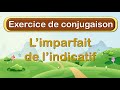 Exercice Pour Apprendre La Conjugaison à L Imparfait 