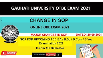 Changes in SOP || B.com 4th Sem Exam OTBE 2021 || BA - B.Com - B.Sc || Gauhati University |