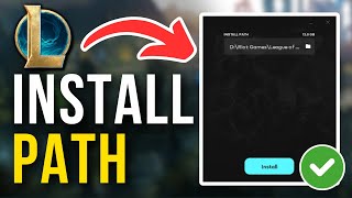 How To Change Install Path In League Of Legends (2026)