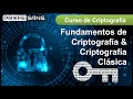 Fundamentos de Criptografía y Criptografía Clásica