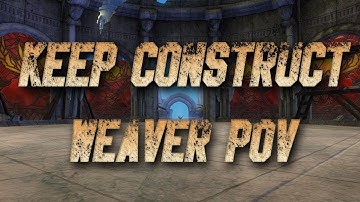 [eS] Keep Construct 5:45 Left | Weaver