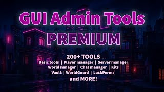 ⛏️ GUI Admin Tools PREMIUM ⛏️ - ALL IN ONE Minecraft Spigot Plugin