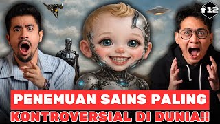PENEMUAN SAINS PALING KONTROVERSIAL DI DUNIA!!
