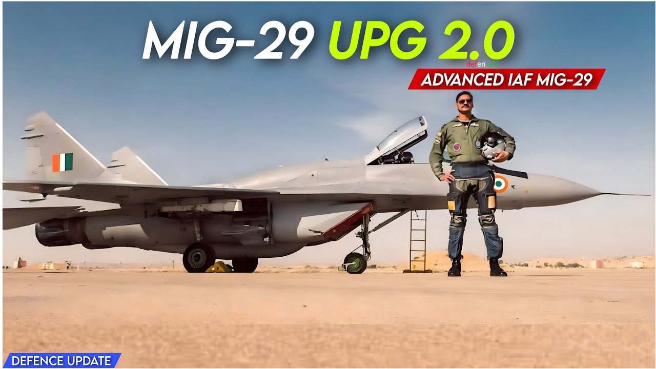 IAF Mig 29 UPG Indigenous Upgrade How BAAZ Will Dominate Ladakh iaf-mig-29-upg-indigenous-upgrade-how-baaz-will-dominate-ladakh