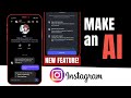How to Create Your AI Chat in Instagram | New Feature!
