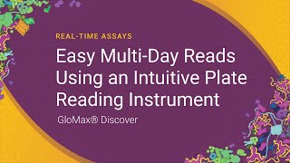 Easy Multi-Day Reads with Intuitive Plate Reader