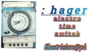 Electro mechanical time switch Hager  company switch (EHN111 ) #automobile #industrialelectrician 