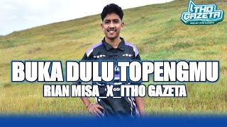 DJ BUKA DULU TOPENGMU_SUKA_DUTCH_(RIAN MISA_X_ITHO GAZETA)_NWW