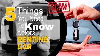 How to Spot and Prevent Car Rental Scams - An Insider's Guide