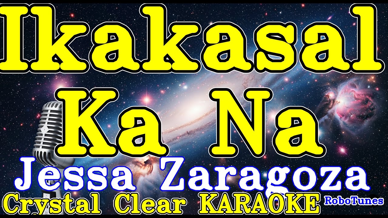 Ikakasal Ka Na karaoke