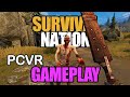 Survival nation pcvr beta  exclusive gameplay