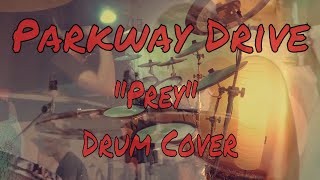 Parkway Drive Prey Drum Cover - Marco Moretti Drummer