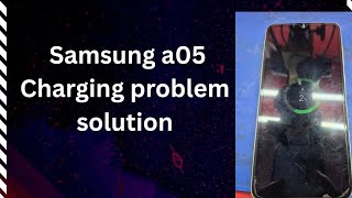 Samsung a05 charging problem solution ⚒️⚒️⚒️#mobilerepairing #smartphone